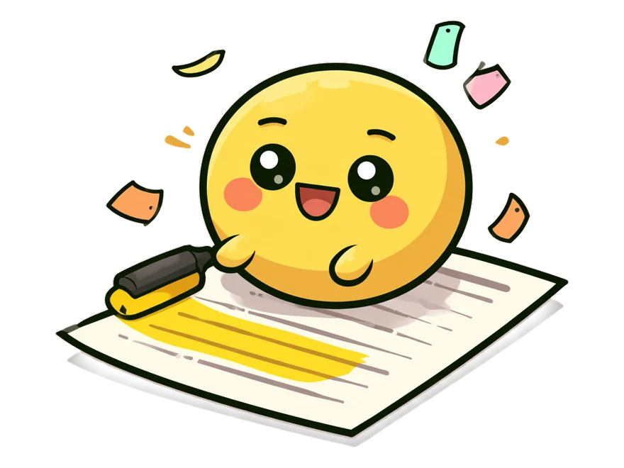 A round yellow character with rosy cheeks sweeps a highlighter across a document while small coloured tags float off the page.